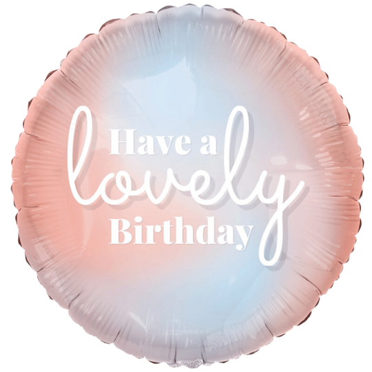 “Have a lovely Birthday” helium balloon